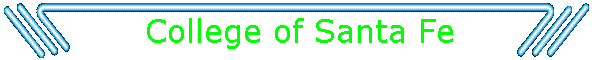 College of Santa Fe